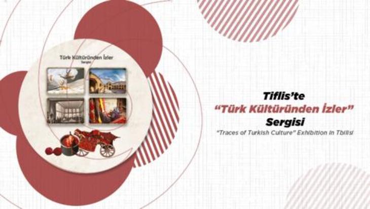Tiflis’te “Türk Kültüründen İzler” Sergisi Açıldı