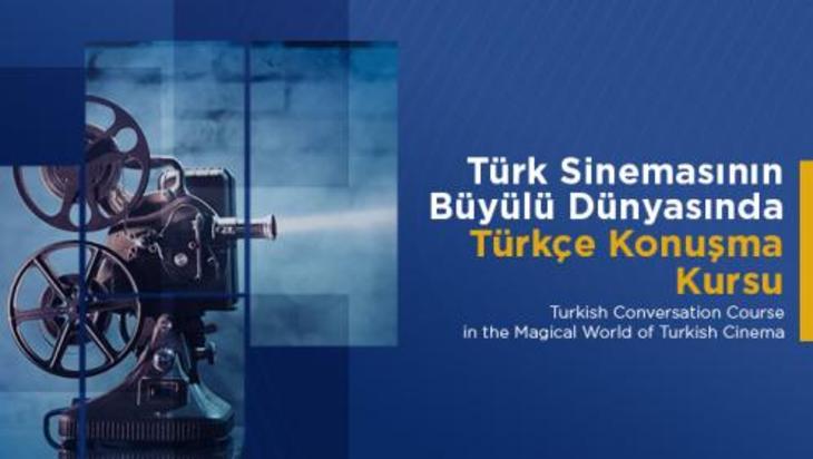 Türk Sinemasının Büyülü Dünyasında Türkçe Konuşma Kursu