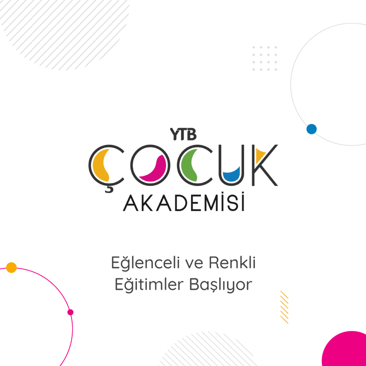 Yurt dışındaki çocuklara yönelik "YTB Çocuk Akademisi" programı düzenlenecek